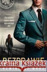 Joanna Chyłka T.20 Bezprawie Remigiusz Mróz 9788368889284