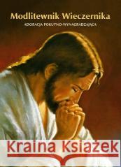 Modlitewnik Wieczernika ks. Edward Data 9788370194680