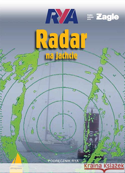 Radar na jachcie Podręcznik RYA Bartlett Tim 9788370205621 