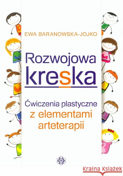 Rozwojowa kreska Baranowska-Jojko Ewa 9788371346309 Harmonia