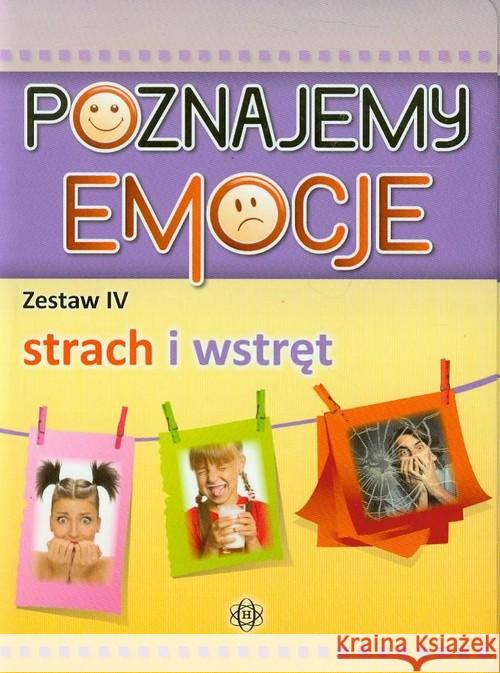 Poznajemy emocje IV - Strach i wstręt Częścik Józef 9788371346767 Harmonia