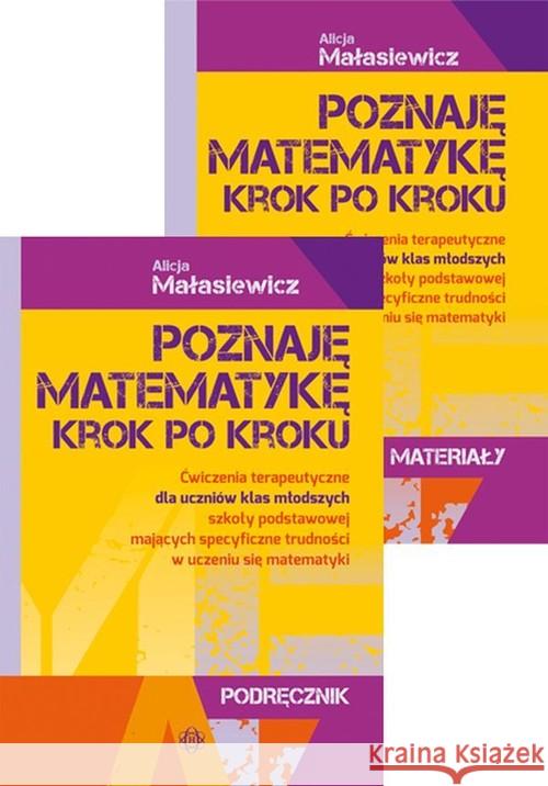 Poznaję matematykę krok po kroku. (Komplet) Małasiewicz Alicja 9788371347689