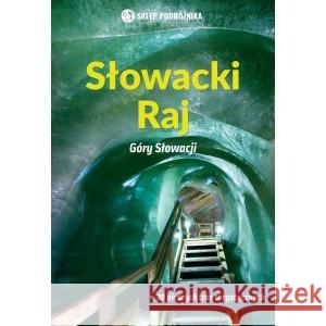 Słowacki Raj. Góry Słowacji MUCHA VLADIMIR 9788371362538