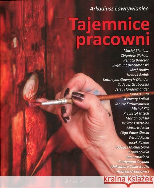Tajemnice pracowni Ławrywianiec Arkadiusz 9788371647963