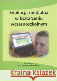 Edukacja medialna w kształceniu wczesnoszkolnym  9788371731839 Wydawnictwo Pedagogiczne ZNP