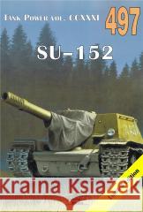 SU-152 Tank Power 497 Janusz Ledwoch 9788372194978