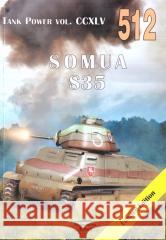 SOMUA S35. Tank Power vol. CCXLV 512 praca zbiorowa 9788372195128