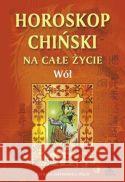 Wół - horoskop chiński Barbara Jakimowicz- Klein 9788372771094