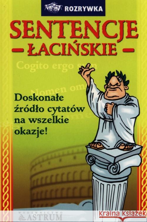 Sentencje łacińskie Tkaczyk Anna 9788372771193 Astrum