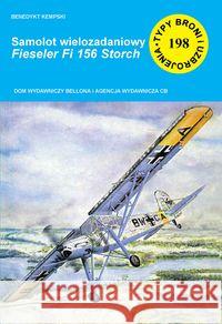Samolot wielozadaniowy Fieseler Fi 156 Storch Kempski Benedykt 9788373391857 CB