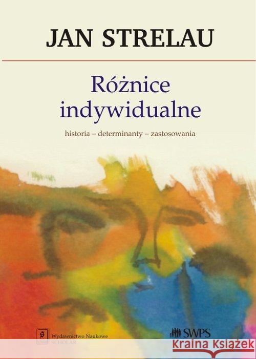 Różnice indywidualne Strelau Jan 9788373837690