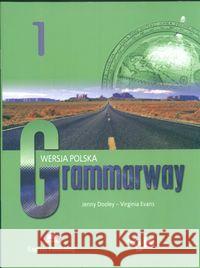 Grammarway 1 SB EXPRESS PUBLISHING Dooley Jenny Evans Virginia 9788373960879 Express Publishing