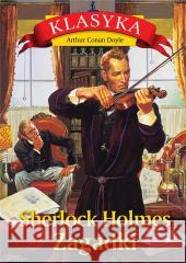 Sherlock Holmes. Zagadki Arthur Conan Doyle 9788373999428