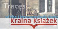 Traces of the Litzmannstadt - Getto  9788374150019 Piątek Trzynastego