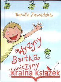 Wyczyny Bartka Koniczyny Zawadzka Danuta 9788374373043 Skrzat