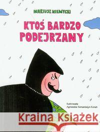 Ktoś bardzo podejrzany Niemycki Mariusz 9788374377317 Skrzat