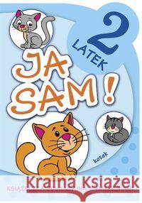 Ja sam! - 2 latek. Kotek Horosin Anna 9788374377935 Skrzat