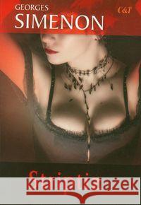 Striptiz Simenon Georges 9788374701808 C&T