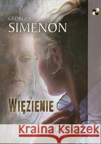 Więzienie Simenon Georges 9788374702393 C&T