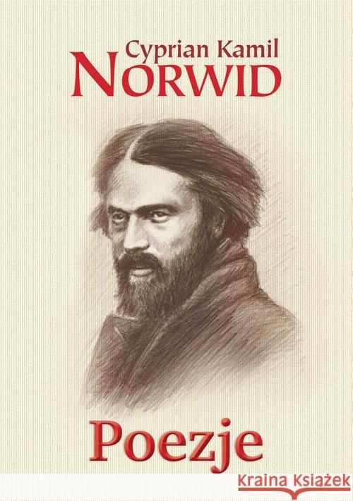Poezje Norwid Cyprian Kamil 9788374702966 C&T