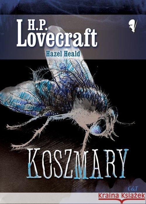 Koszmary Lovecraft H. P. Heald Hazel 9788374703314