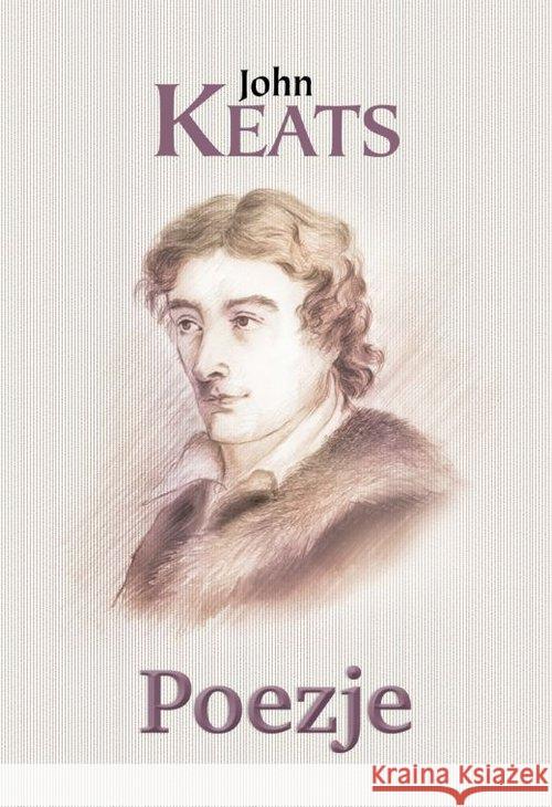 Poezje Keats Keats John 9788374703901 C&T