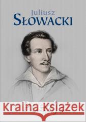 Poezje Juliusz Słowacki 9788374704274
