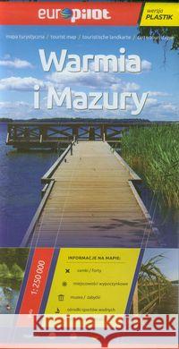 Mapa Turystyczna EuroPilot. Warmia i Mazury plasti  9788374756877 Daunpol