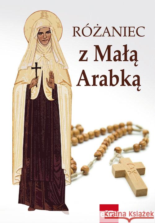 Różaniec z Małą Arabką Mazur Dorota 9788374826891