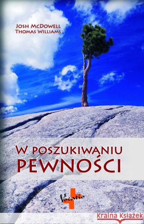 W poszukiwaniu pewności McDowell Josh Williams Thomas 9788374920773