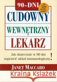 Cudowny wewnętrzny lekarz Maccaro Janet 9788374921855 Vocatio