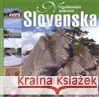 Nejpěknější zákoutí Slovenska Jacek Bronowski 9788375130751