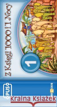 PUS Z księgi 1000 i 1 Nocy 1 Świdnicki Bogusław 9788375140903 Epideixis