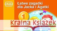 PUS Łatwe zagadki dla Jacka i Agatki 1 Krupska Maria Świdnicki Bogusław 9788375142013 Epideixis