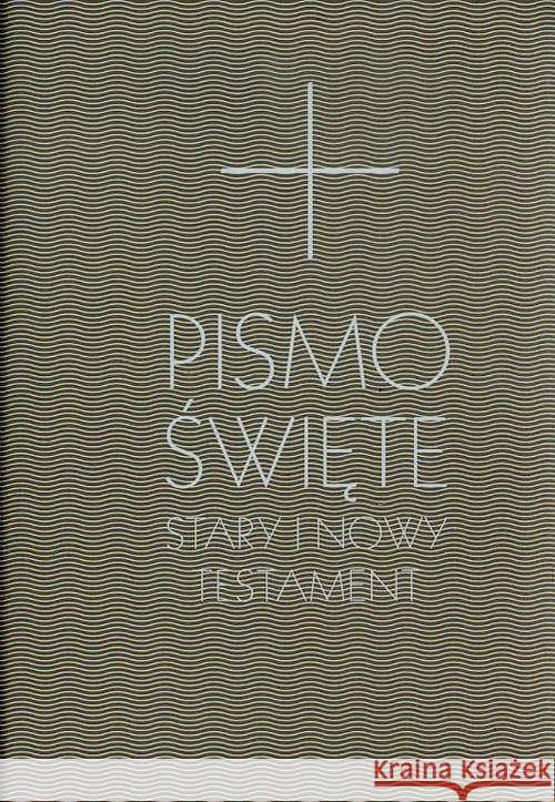 Pismo Święte Stary i Nowy Testament  9788375166910 Święty Wojciech