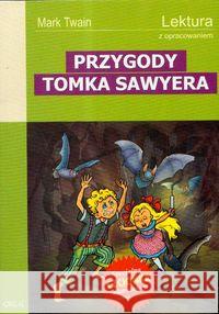 Przygody Tomka Sawyera z oprac. GREG Twain Mark 9788375171464 Greg