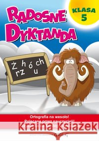 Radosne dyktanda - klasa 5 GREG Zawadzka Joanna 9788375174113 Greg