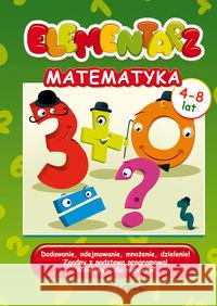 Elementarz - Matematyka TW GREG Kurdziel Marta Zagnińska Maria 9788375175806 Greg