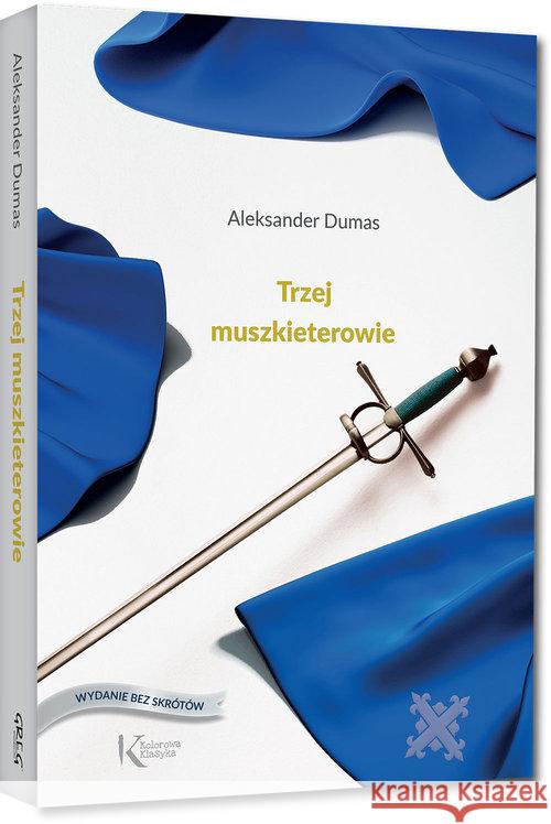 Trzej muszkieterowie GREG Dumas Aleksander 9788375177572 Greg