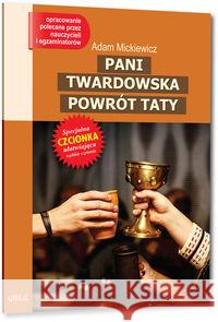 Pani Twardowska. Powrót taty z opracowaniem Mickiewicz Adam 9788375177770