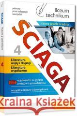 Ściąga LO cz.4 Literatura współczesna NPP GREG praca zbiorowa 9788375177831
