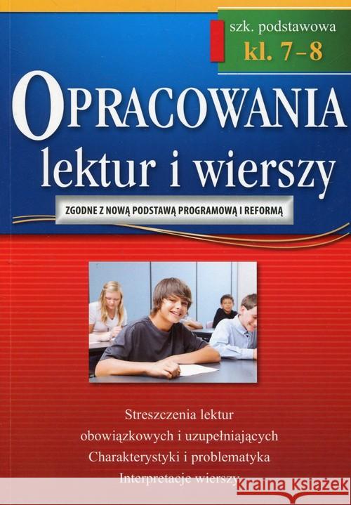 Opracowania SP 7-8 lektur i wierszy w.2018 GREG Baczyński Jakub Gradoń Olga Karczewski Adam 9788375177893