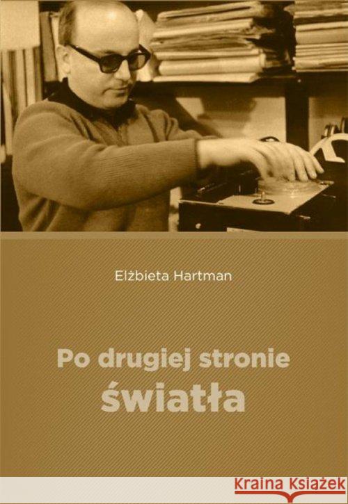 Po drugiej stronie światła Hartman Elżbieta 9788375193671 Dehon