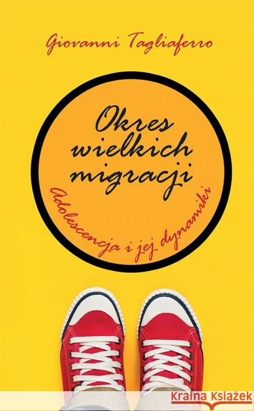 Okres wielkich migracji Tagliaferro Giovanni 9788375194791 Dehon