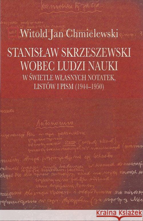 Stanisław Skrzeszewski wobec ludzi.. Chmielewski Witold Jan 9788375455748 Aspra
