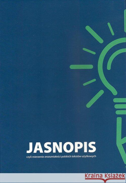 JASNOPIS czyli mierzenie zrozumiałości polskich..  9788375456493 Aspra
