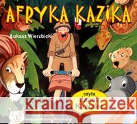 Afryka Kazika audiobook Wierzbicki Łukasz 9788375512458 BIS