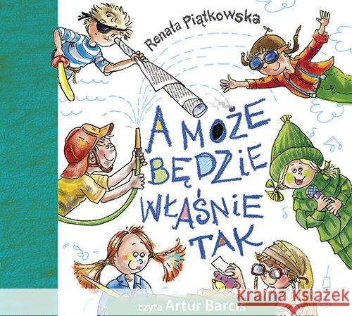 A może będzie właśnie tak audiobook Piątkowska Renata 9788375515633 BIS