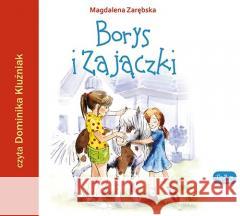 Borys i Zajączki audiobook Zarębska Magdalena 9788375516661