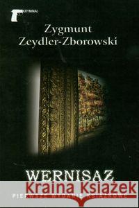 Wernisaż Zeydler-Zborowski Zygmunt 9788375650792 LTW